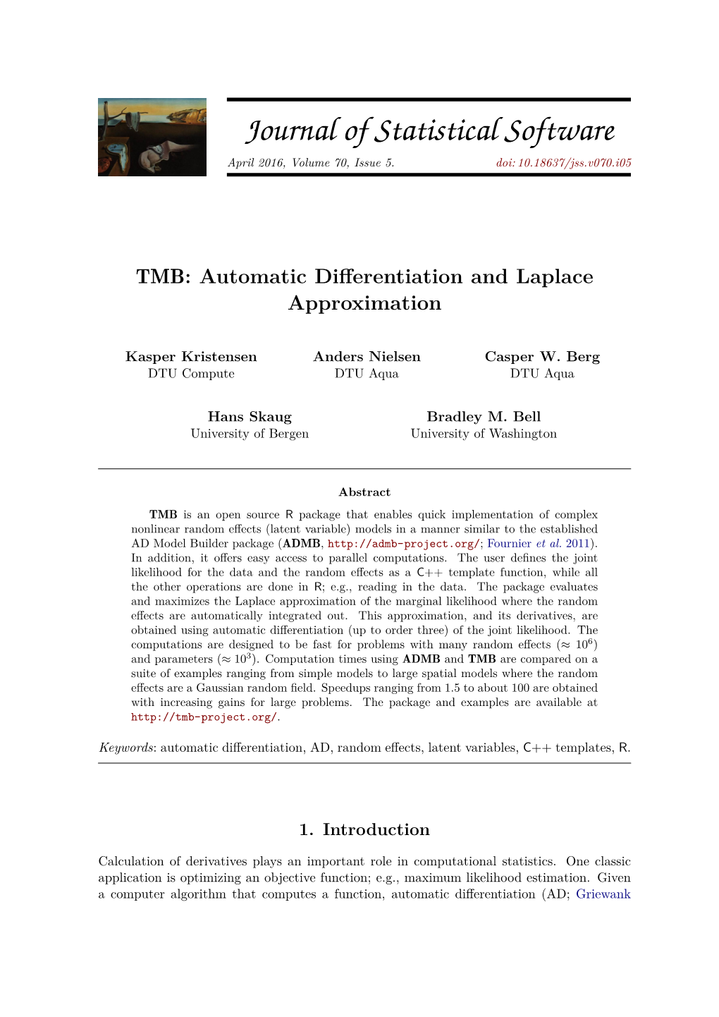 TMB: Automatic Differentiation and Laplace Approximation