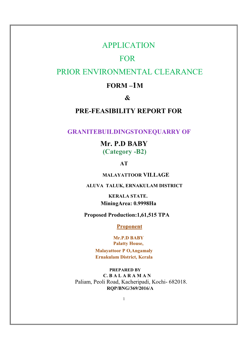 Application for Prior Environmental Clearance Form –1M & Pre-Feasibility Report For