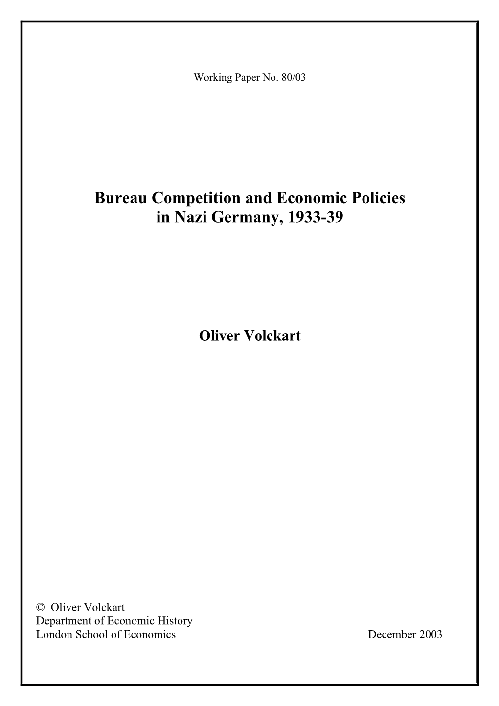 Bureau Competition and Economic Policies in Nazi Germany, 1933-39