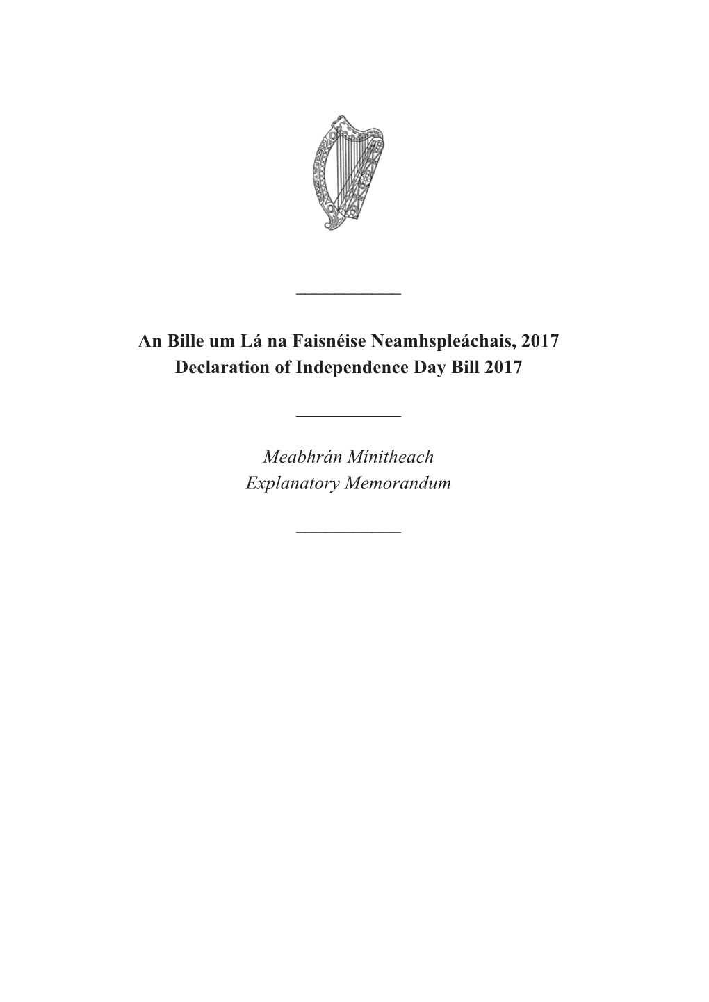 An Bille Um Lá Na Faisnéise Neamhspleáchais, 2017