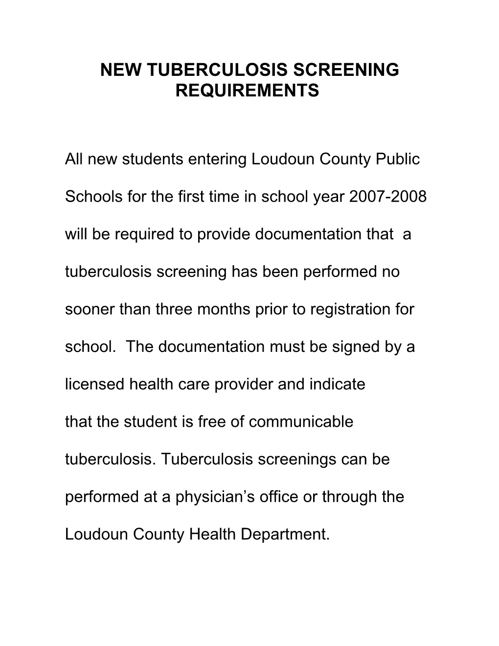 New Tuberculosis Screening Requirements