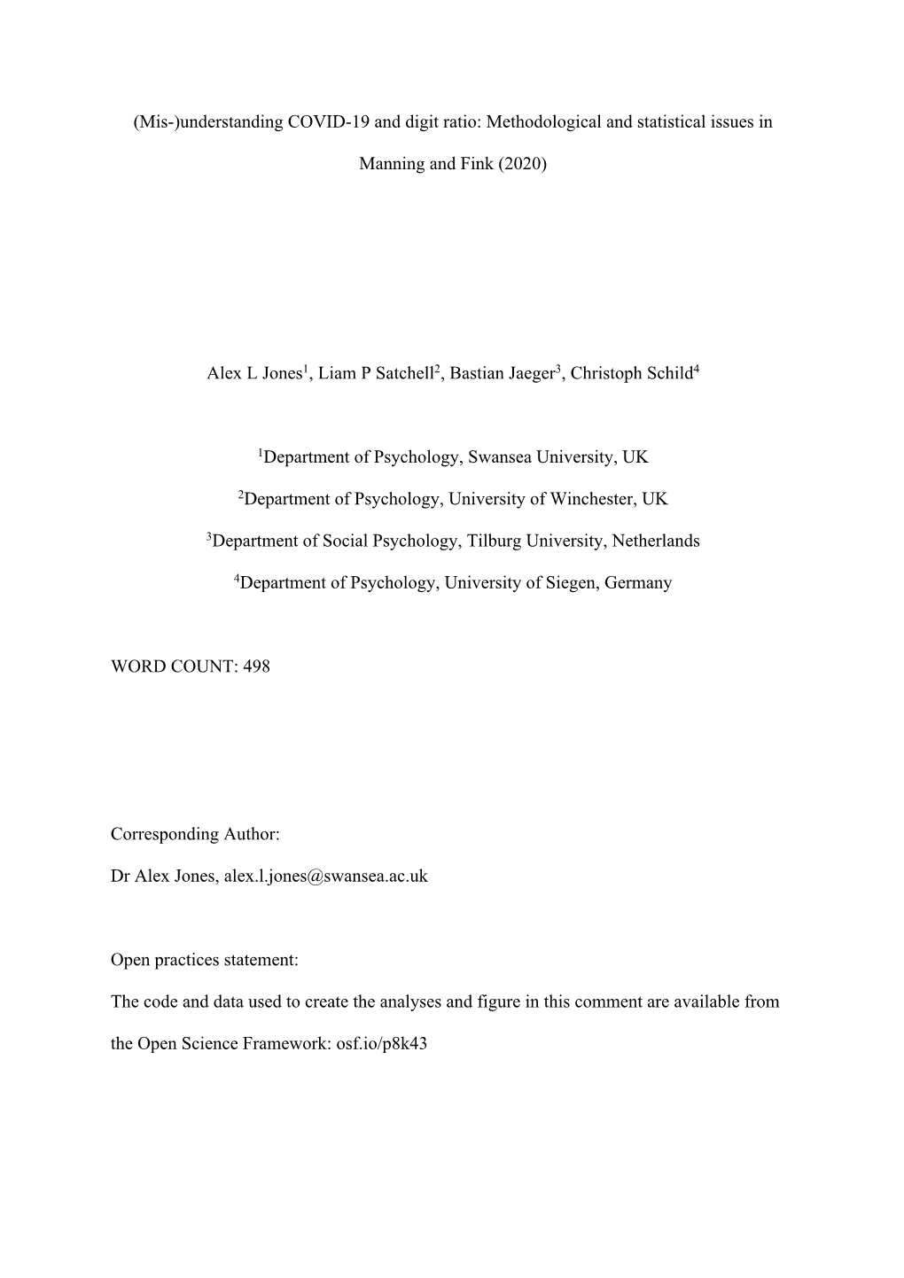 Understanding COVID-19 and Digit Ratio: Methodological and Statistical Issues In