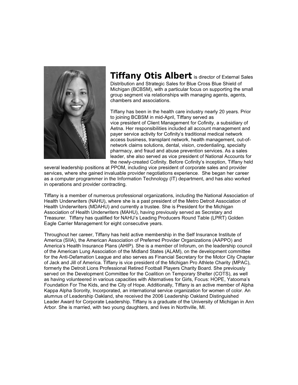 Tiffany Otis Albert Is Director of External Sales Distribution and Strategic Sales For