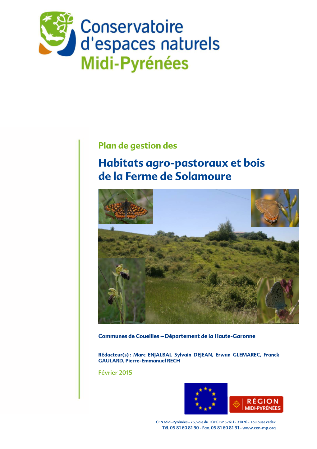 Habitats Agro-Pastoraux Et Bois De La Ferme De Solamoure