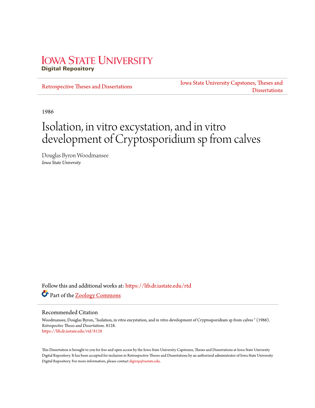 Isolation, in Vitro Excystation, and in Vitro Development of Cryptosporidium Sp from Calves Douglas Byron Woodmansee Iowa State University