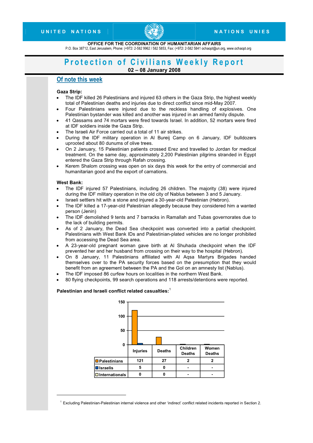 Protection of Civilians Weekly Report 02 – 08 January 2008 of Note This Week
