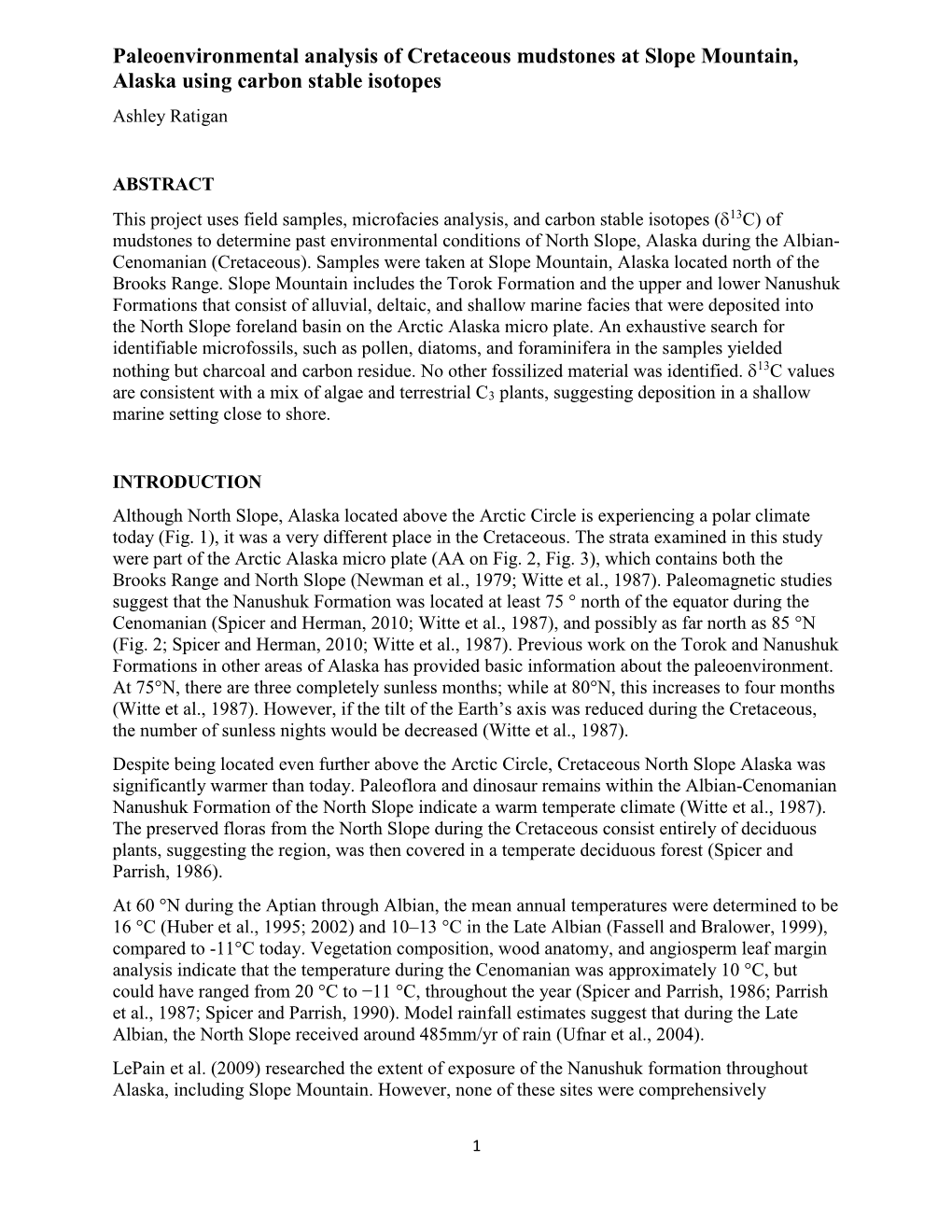 Paleoenvironmental Analysis of Cretaceous Mudstones at Slope Mountain, Alaska Using Carbon Stable Isotopes Ashley Ratigan