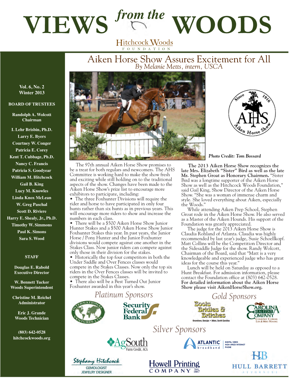 From the WOODS Aiken Horse Show Assures Excitement for All by Melanie Metts, Intern, USCA