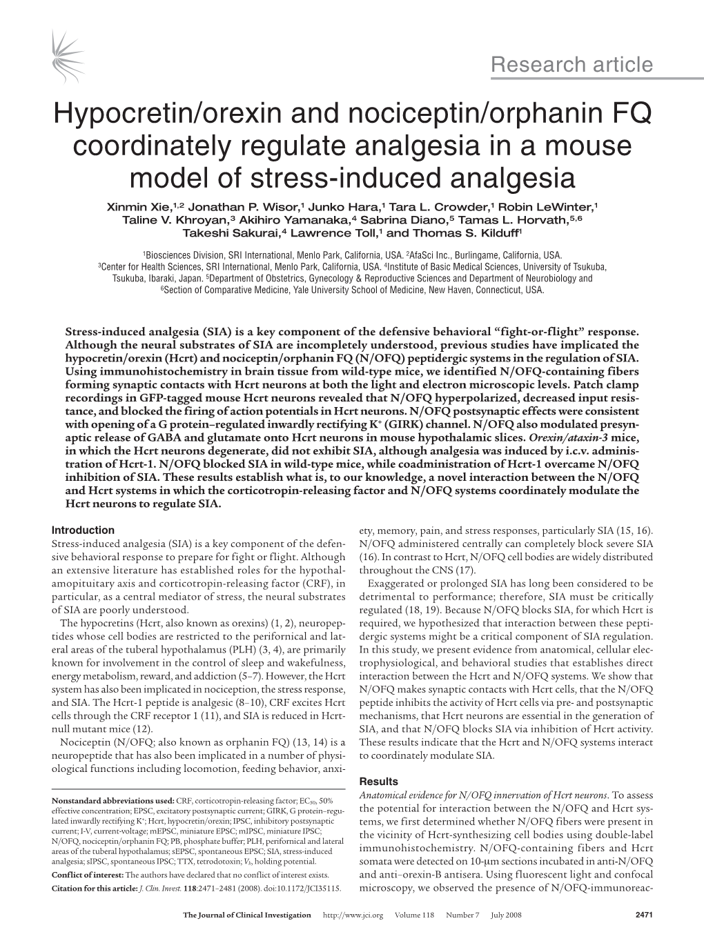 Hypocretin/Orexin and Nociceptin/Orphanin FQ Coordinately Regulate Analgesia in a Mouse Model of Stress-Induced Analgesia Xinmin Xie,1,2 Jonathan P