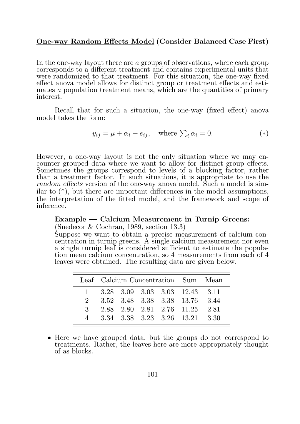 One-Way Random Effects Model (Consider Balanced Case First) in the One-Way Layout There Are a Groups of Observations, Where Each