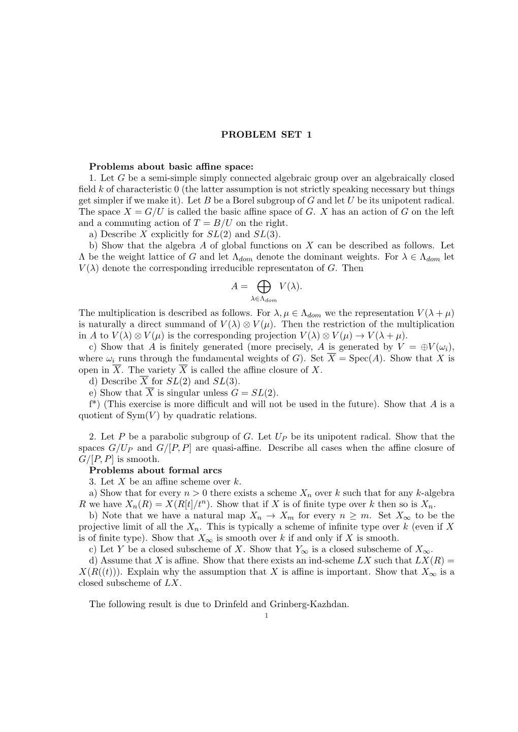 PROBLEM SET 1 Problems About Basic Affine Space