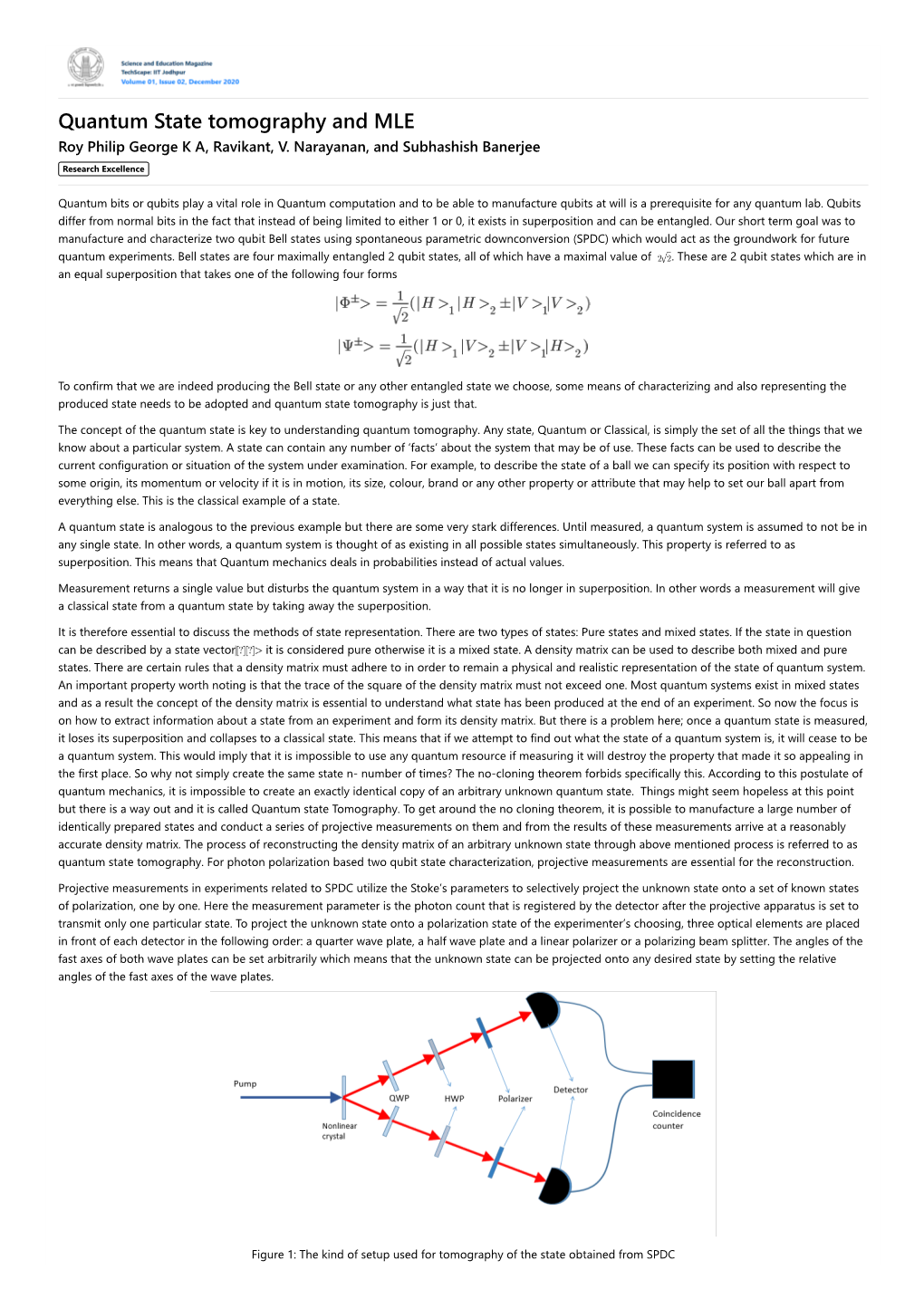 Quantum State Tomography and MLE Roy Philip George K A, Ravikant, V