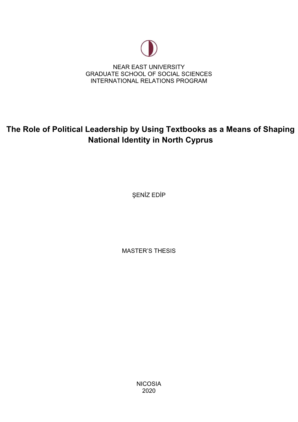 The Role of Political Leadership by Using Textbooks As a Means of Shaping