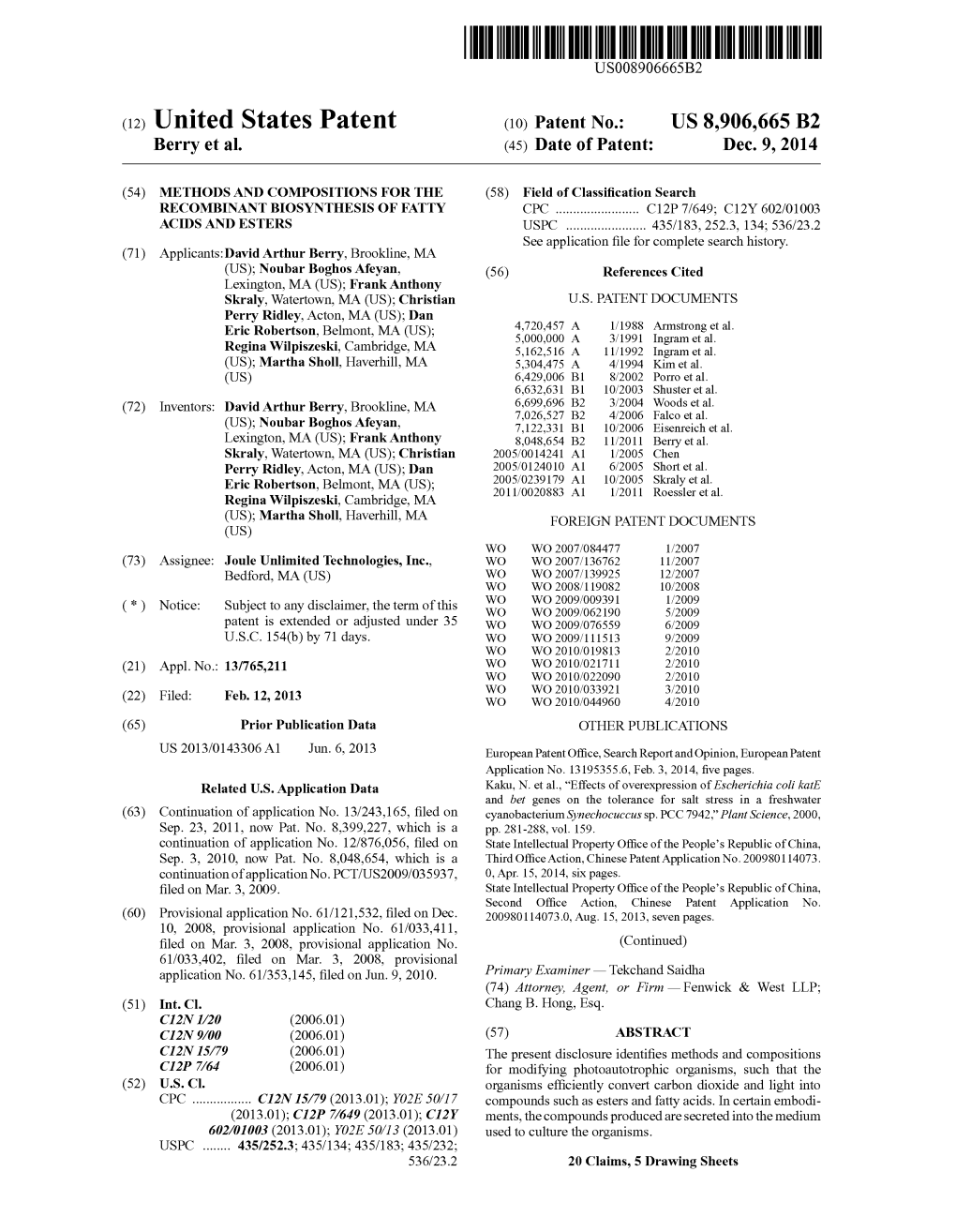 (12) United States Patent (10) Patent No.: US 8,906,665 B2 Berry Et Al