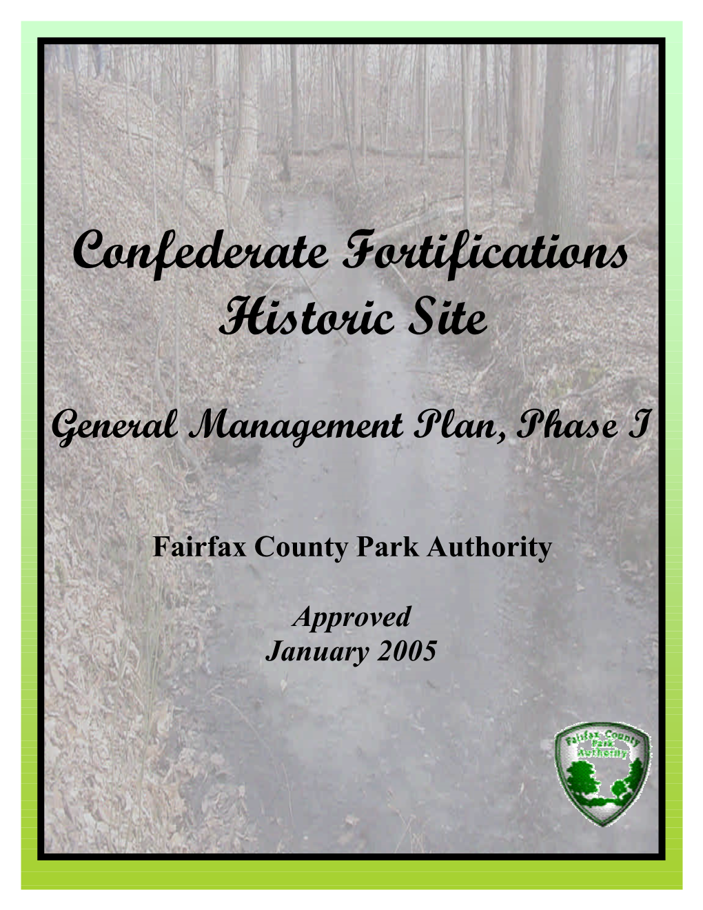 Confederate Fortifications Historic Site