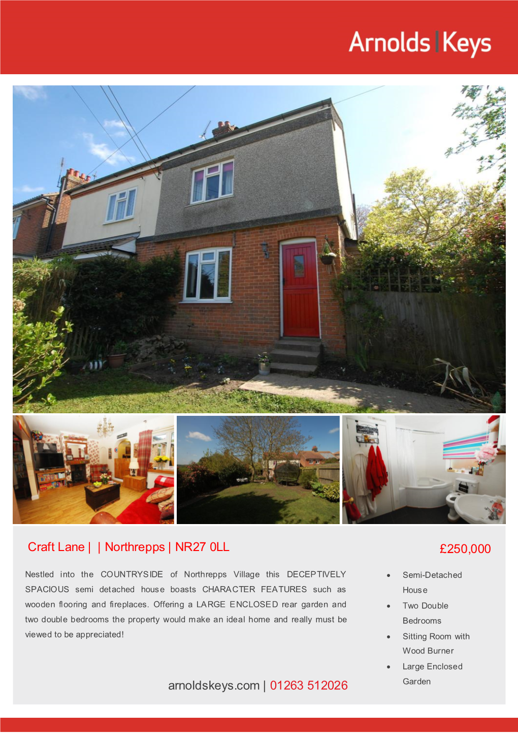 Craft Lane | | Northrepps | NR27 0LL £250,000