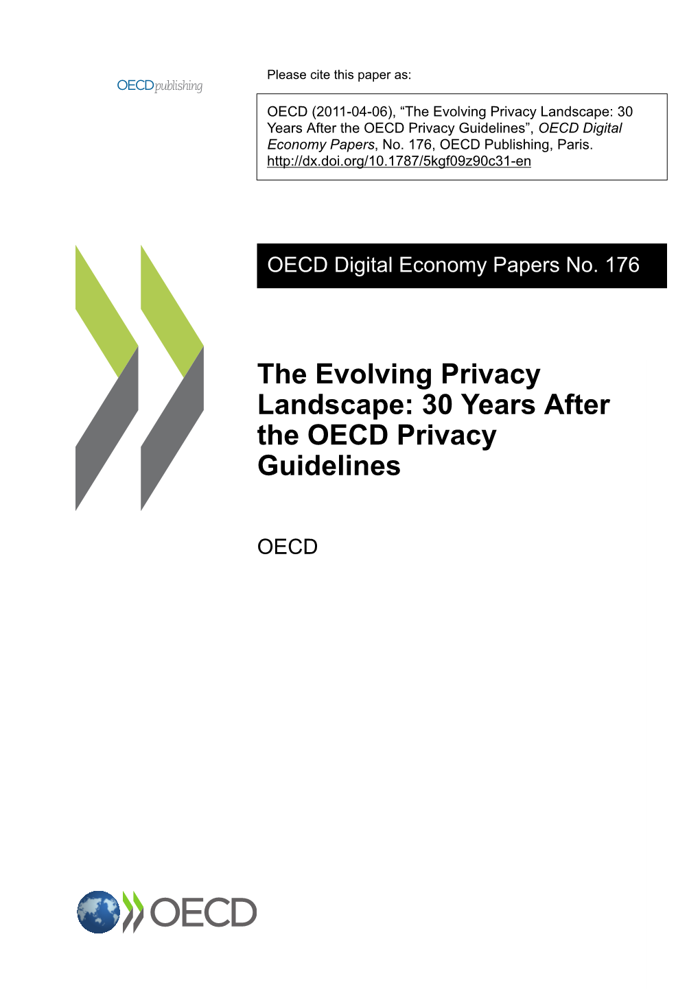 The Evolving Privacy Landscape: 30 Years After the OECD Privacy Guidelines”, OECD Digital Economy Papers, No