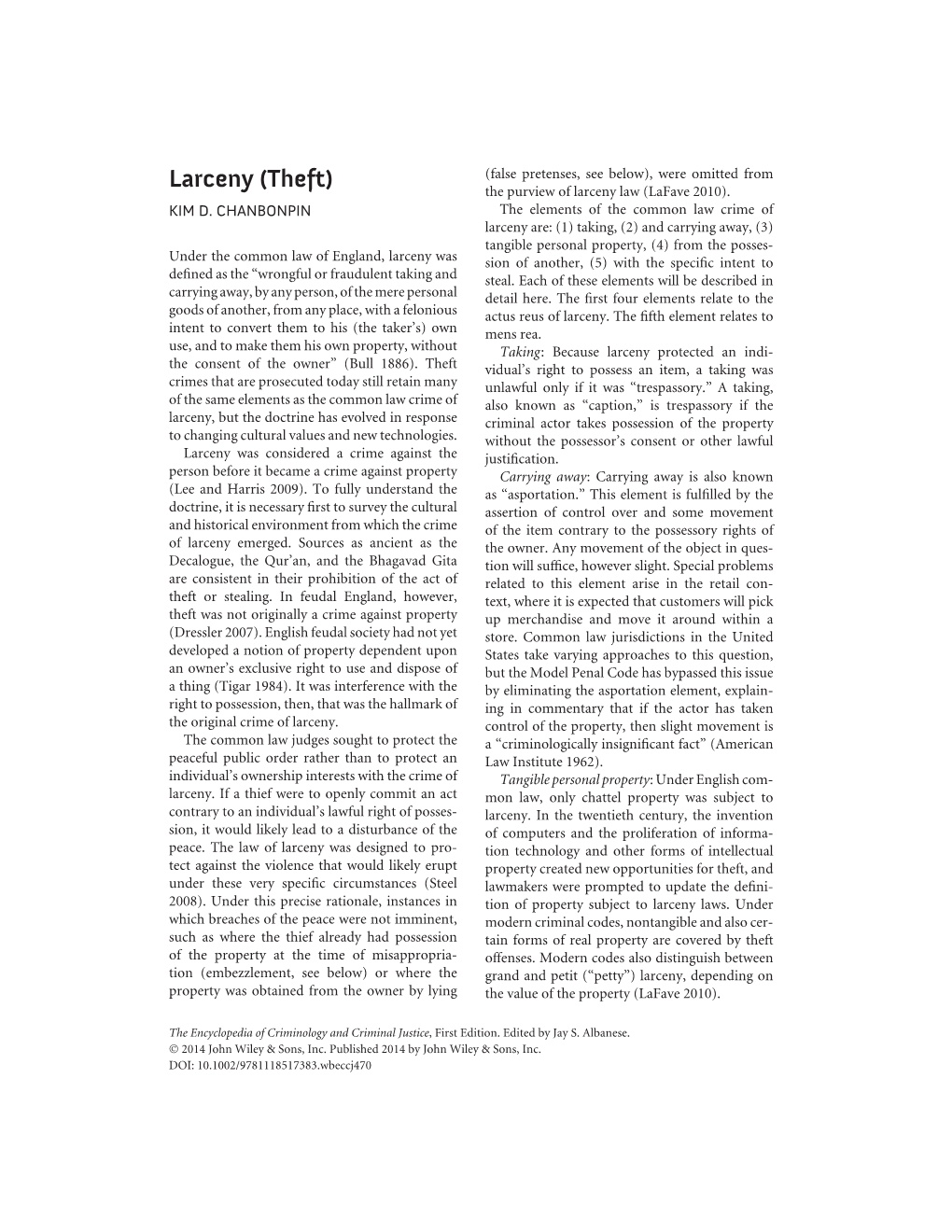 Larceny (Theft) the Purview of Larceny Law (Lafave 2010)