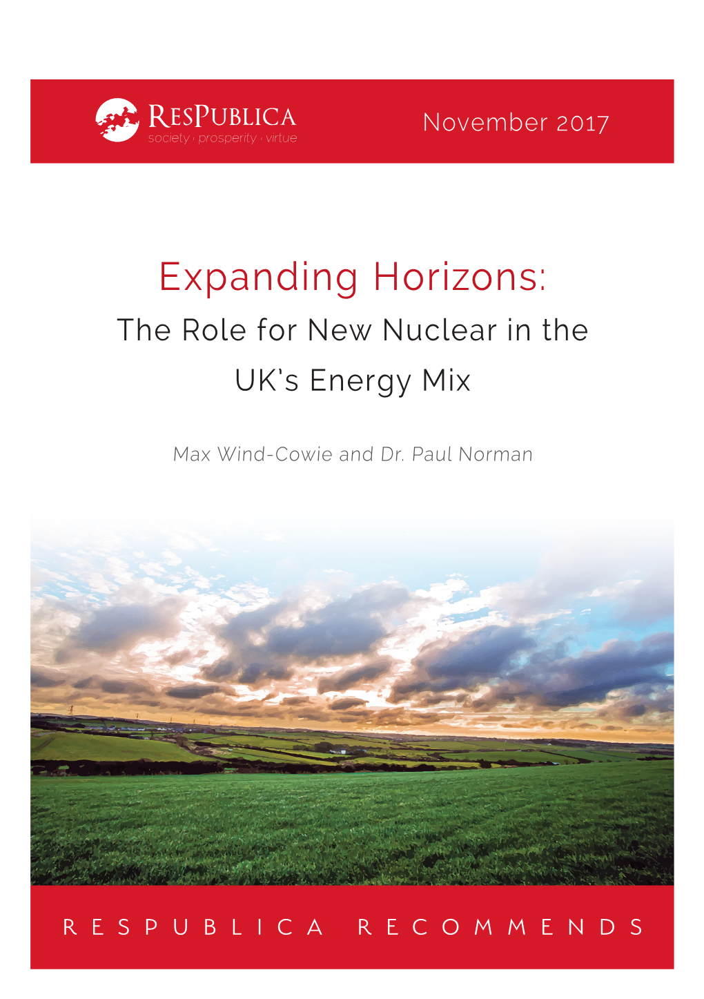 Expanding Horizons: the Role for New Nuclear in the UK's Energy