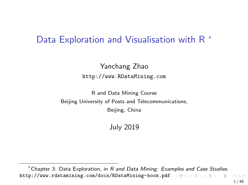 Data Exploration and Visualisation with R ∗