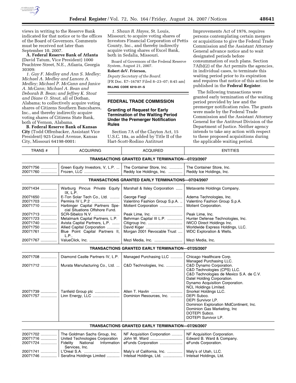 Federal Register/Vol. 72, No. 164/Friday, August 24, 2007/Notices