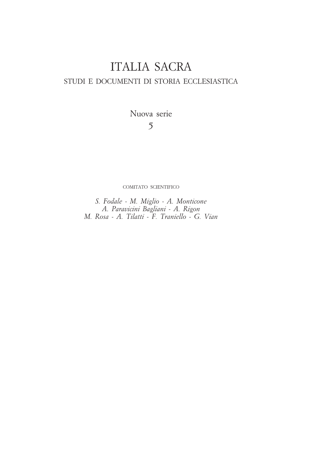 Italia Sacra Studi E Documenti Di Storia Ecclesiastica