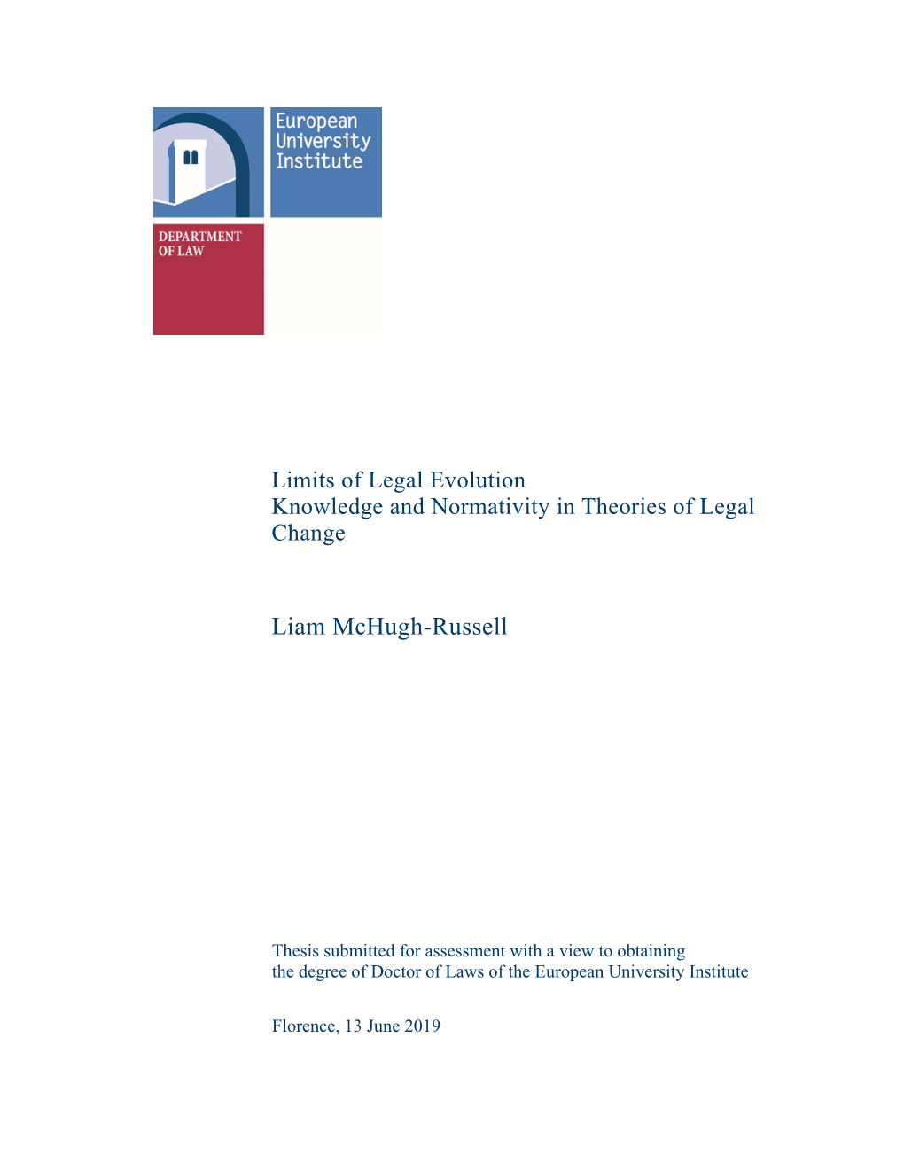 Limits of Legal Evolution Knowledge and Normativity in Theories of Legal Change