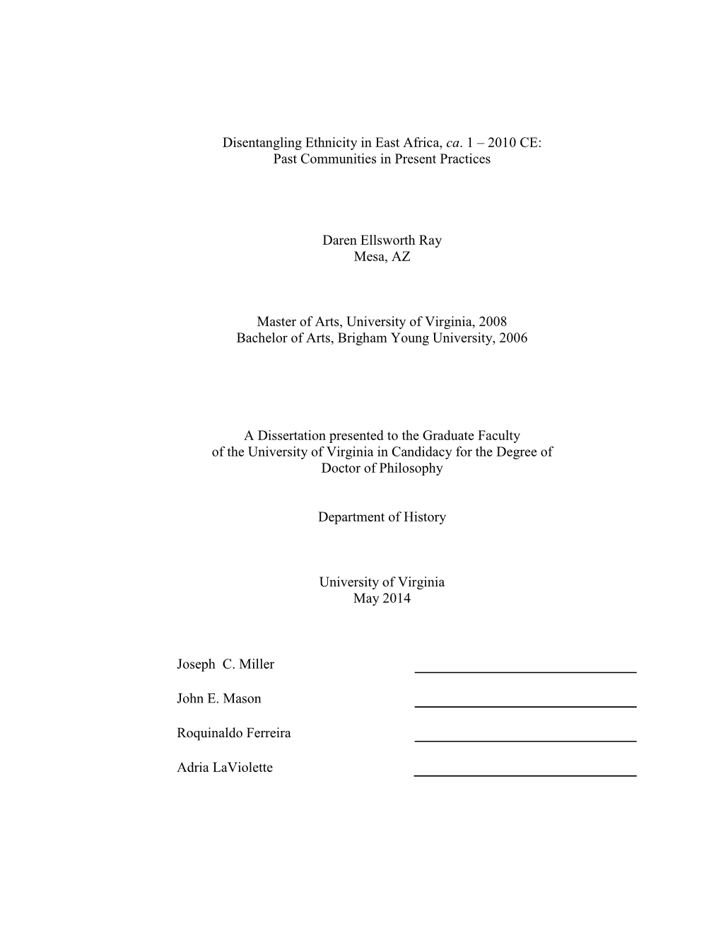 Disentangling Ethnicity in East Africa, Ca. 1 – 2010 CE: Past Communities in Present Practices