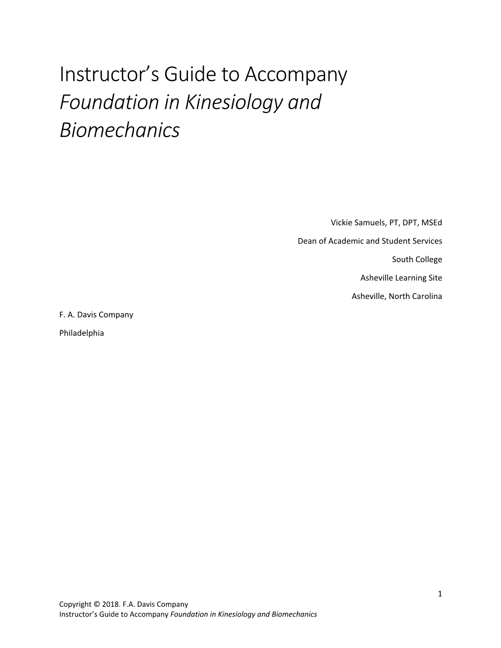 Instructor's Guide to Accompany Foundation in Kinesiology And