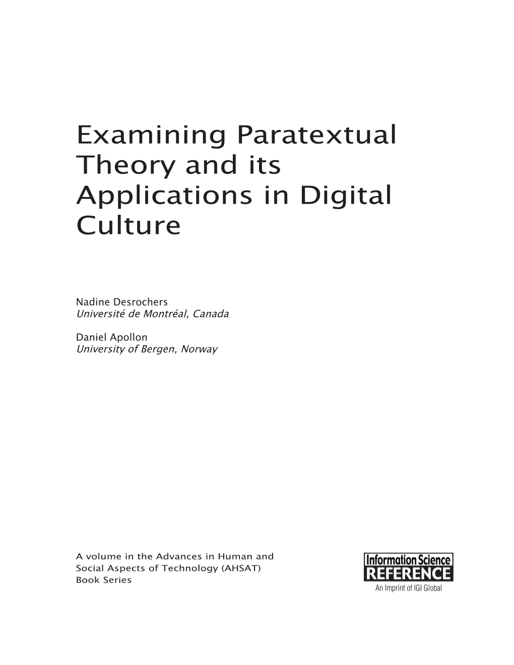 Examining Paratextual Theory and Its Applications in Digital Culture