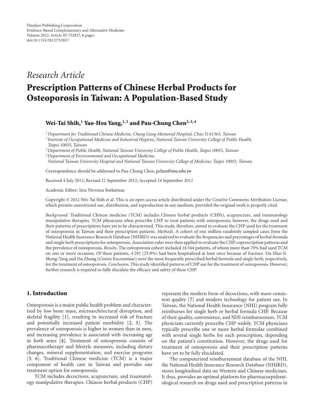 Prescription Patterns of Chinese Herbal Products for Osteoporosis in Taiwan: a Population-Based Study