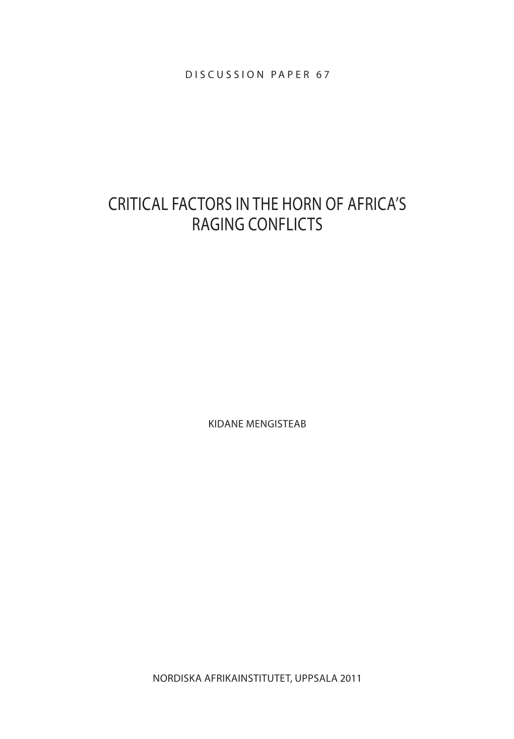 Critical Factors in the Horn of Africa's Raging Conflicts