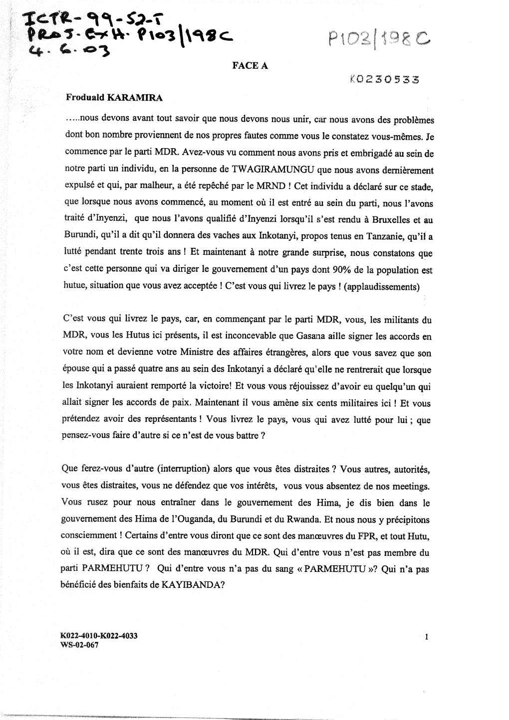 FACE a Froduald KARAMIRA O L~ ...Nous Devons Avant Tout Savoir Que Nous Devons Nous Unir, C~N