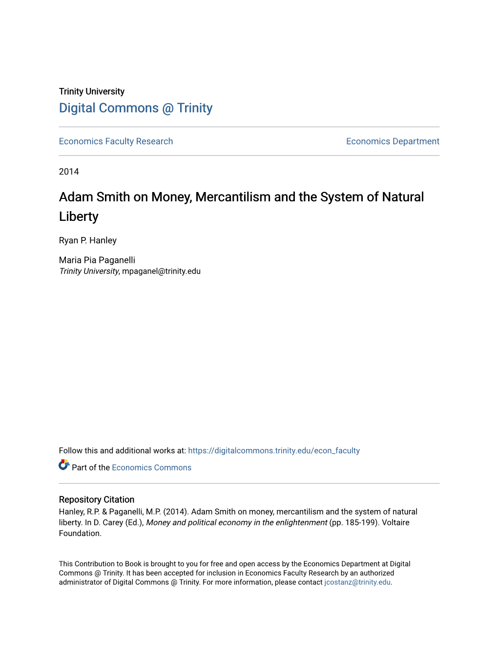 Adam Smith on Money, Mercantilism and the System of Natural Liberty