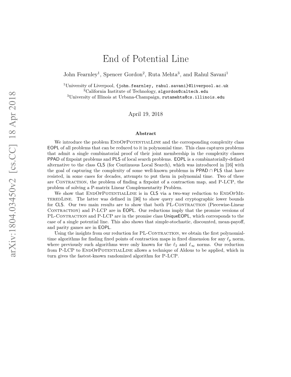 Arxiv:1804.03450V2 [Cs.CC] 18 Apr 2018 End of Potential Line