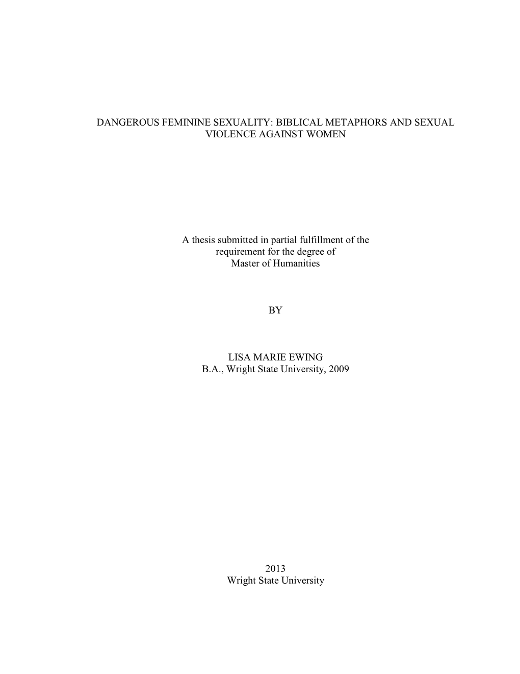 Dangerous Feminine Sexuality: Biblical Metaphors and Sexual Violence Against Women