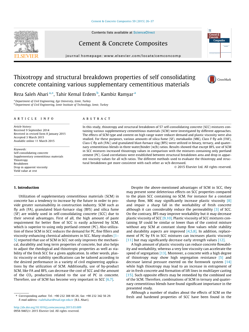 Thixotropy and Structural Breakdown Properties of Self Consolidating