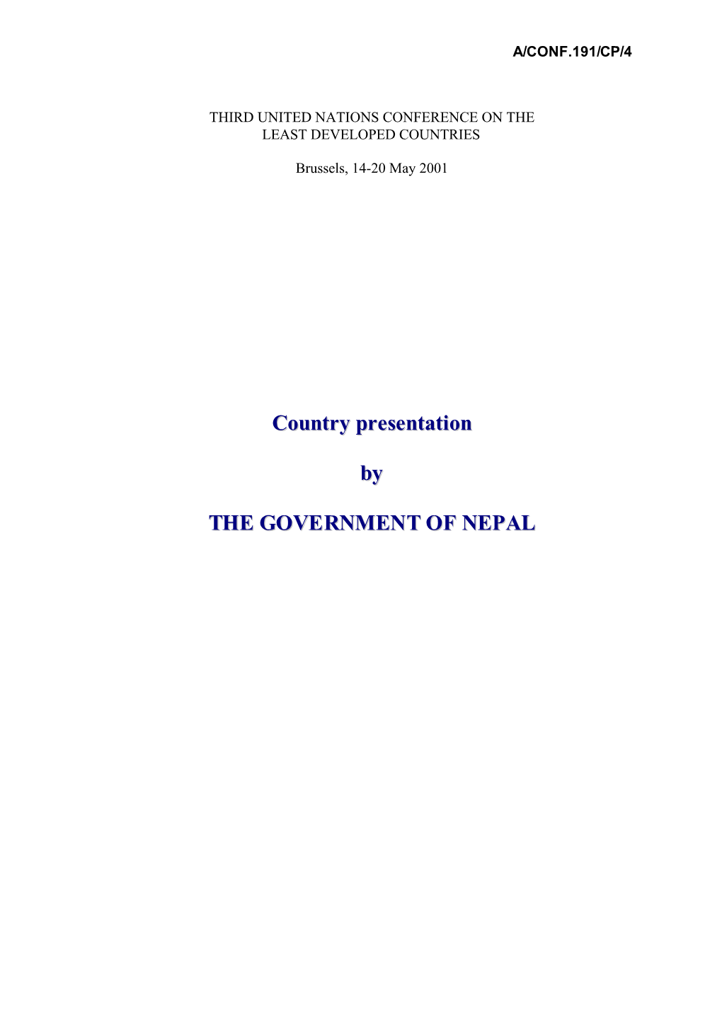 Country Presentation by the GOVERNMENT of NEPAL