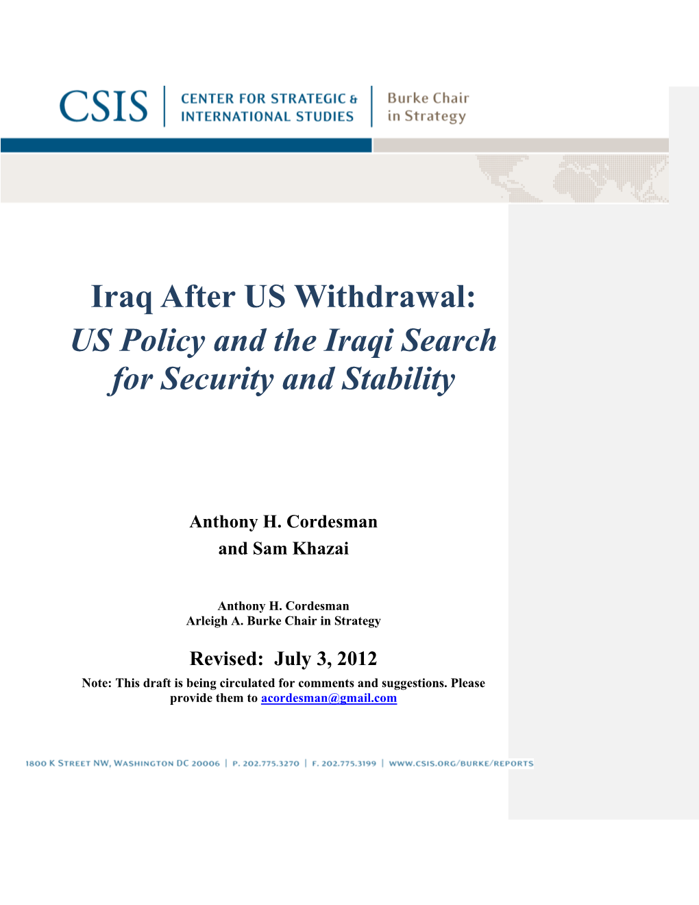 Iraq After US Withdrawal: US Policy and the Iraqi Search for Security and Stability