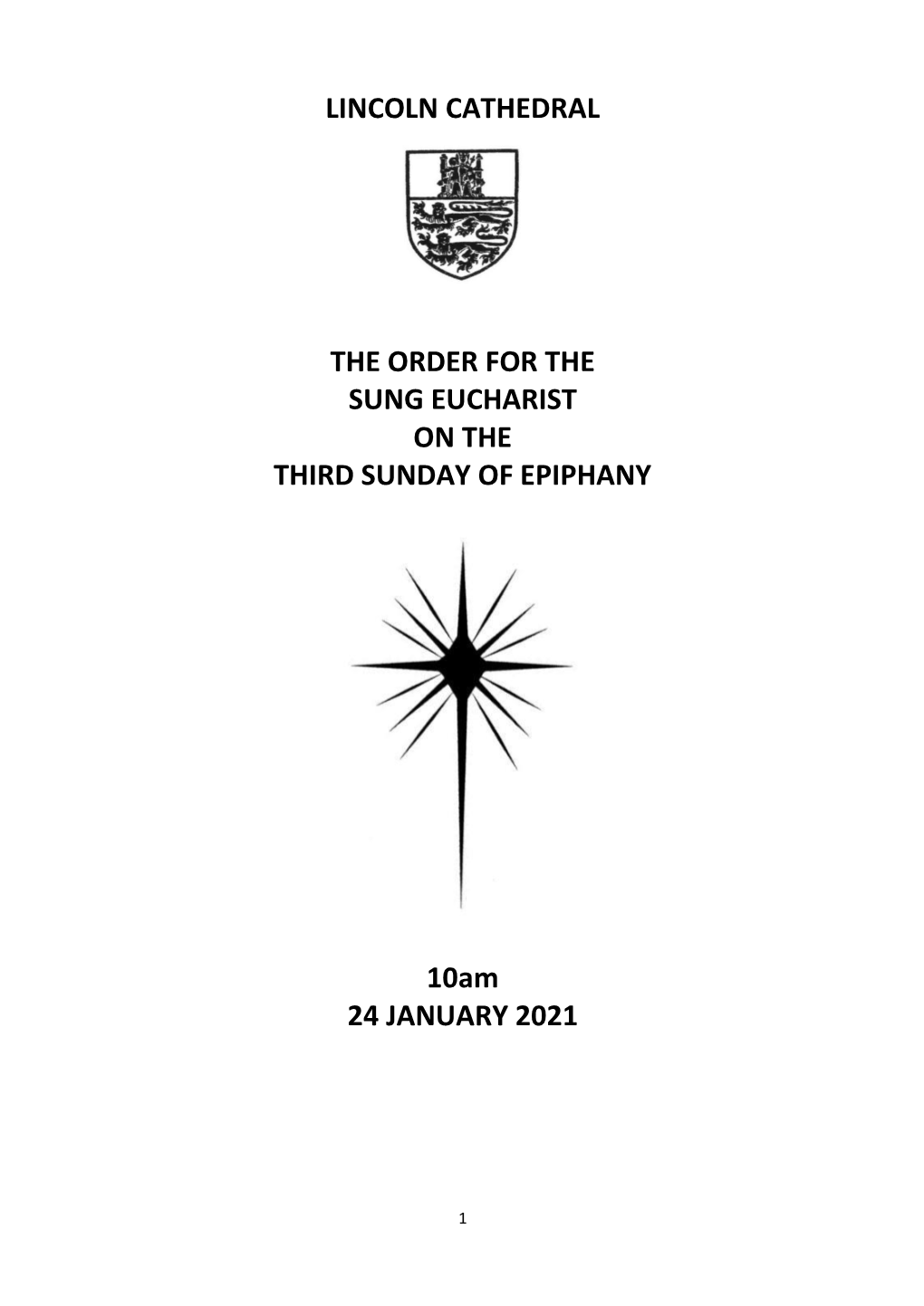 Lincoln Cathedral the Order for the Sung Eucharist On