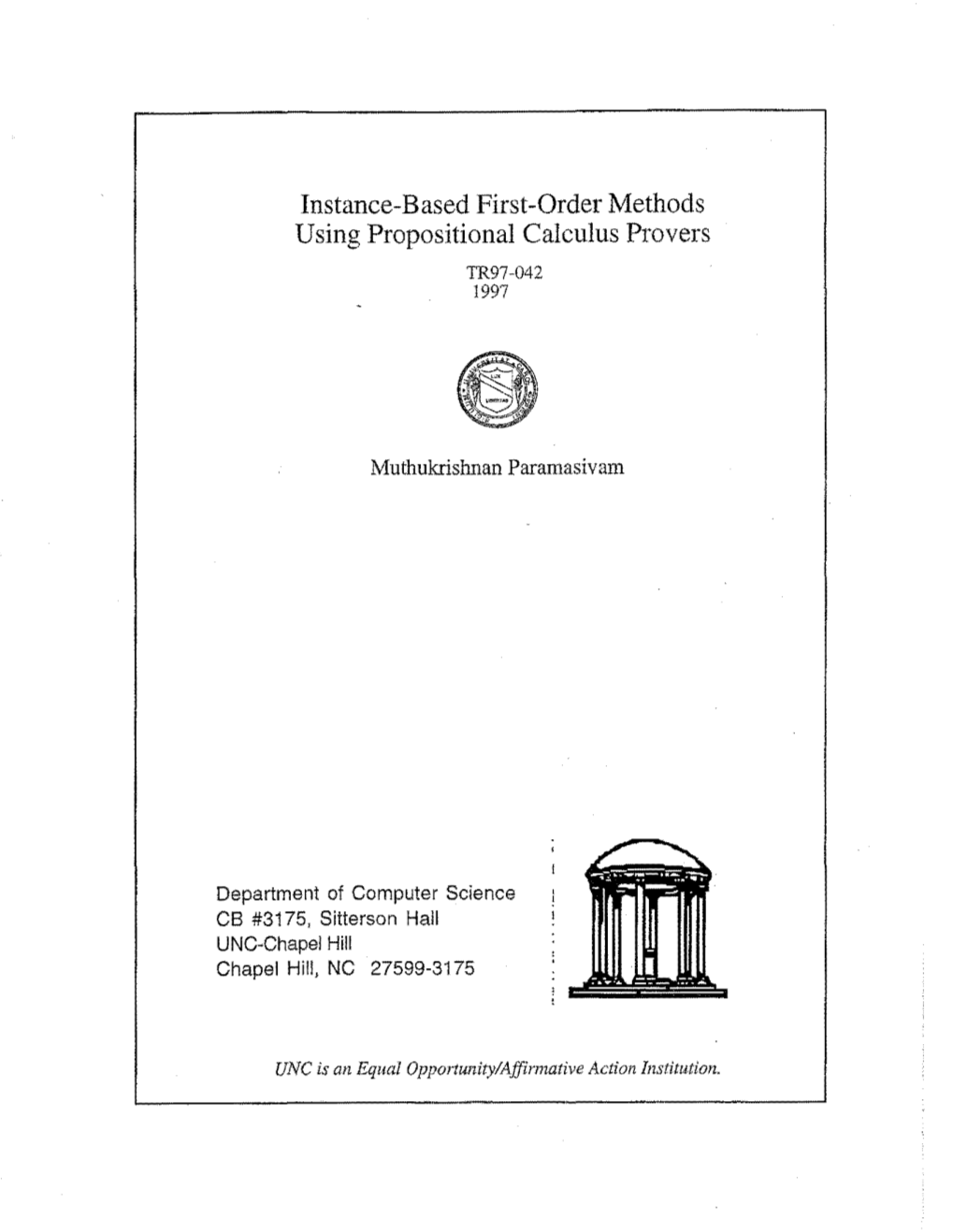 Instance-Based First-Order Methods Using Propositional Calculus Provers TR97-042 1997