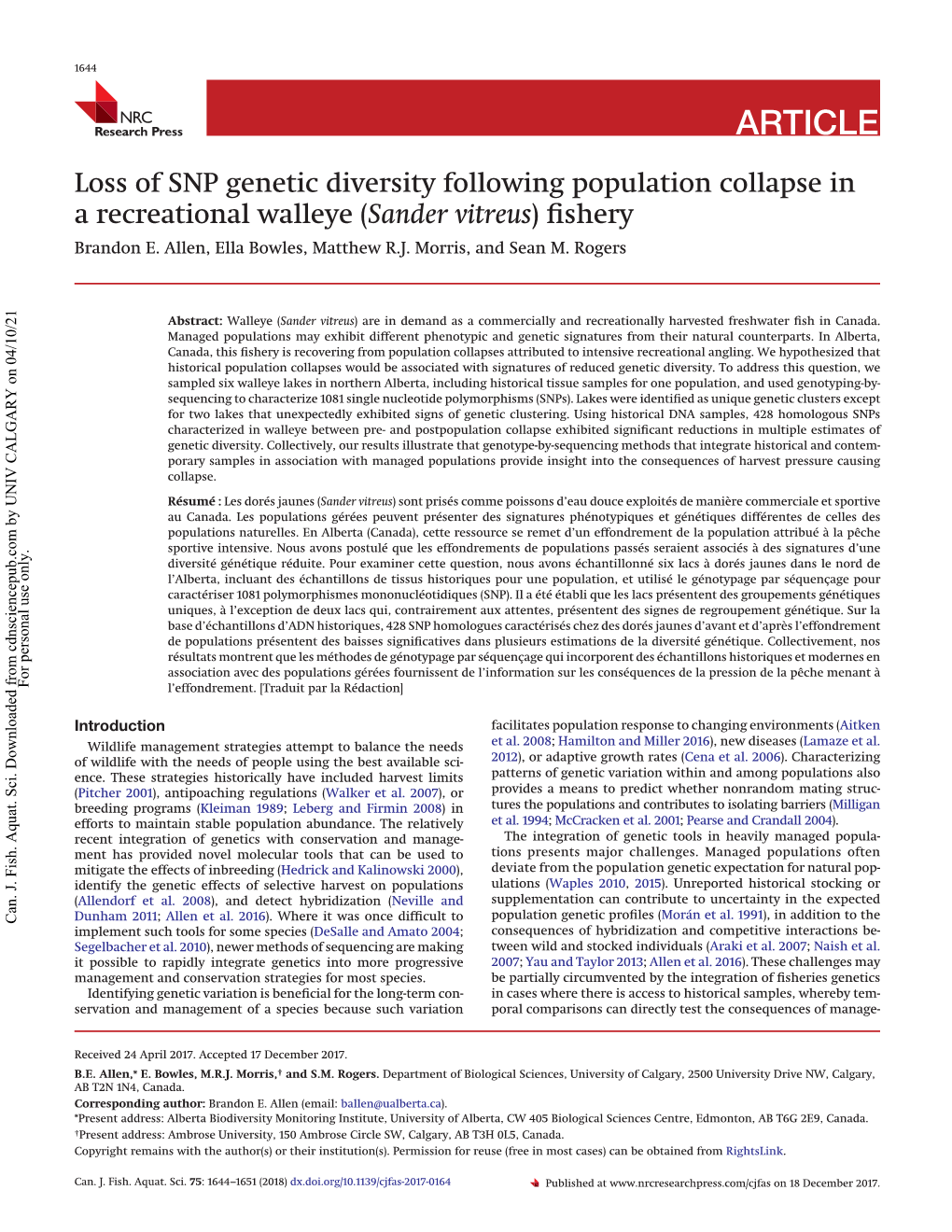 Loss of SNP Genetic Diversity Following Population Collapse in a Recreational Walleye (Sander Vitreus) ﬁshery Brandon E