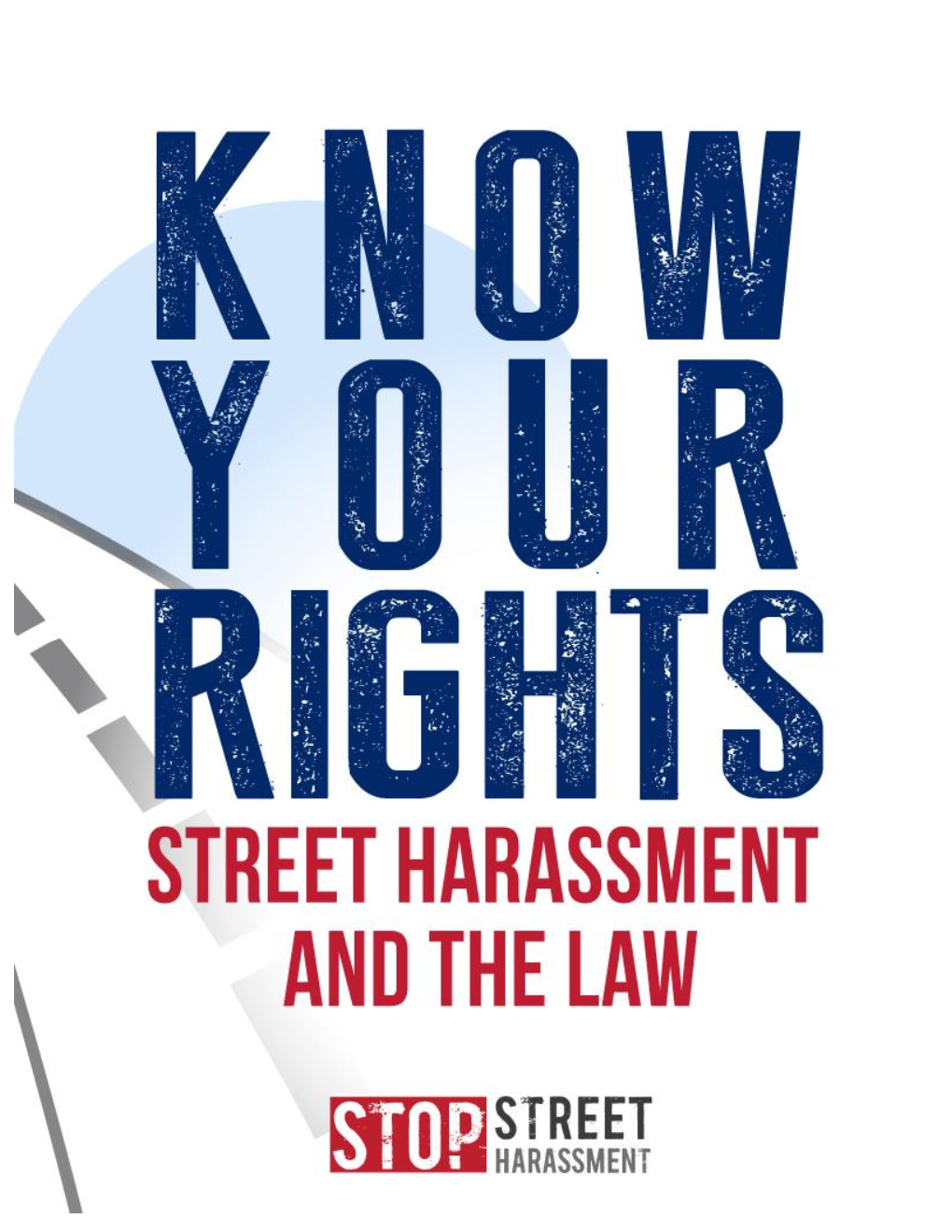 Street Harassment and the Law
