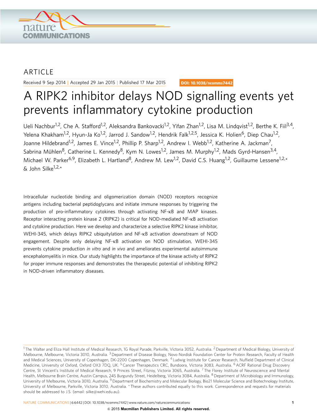 A RIPK2 Inhibitor Delays NOD Signalling Events Yet Prevents Inflammatory Cytokine Production