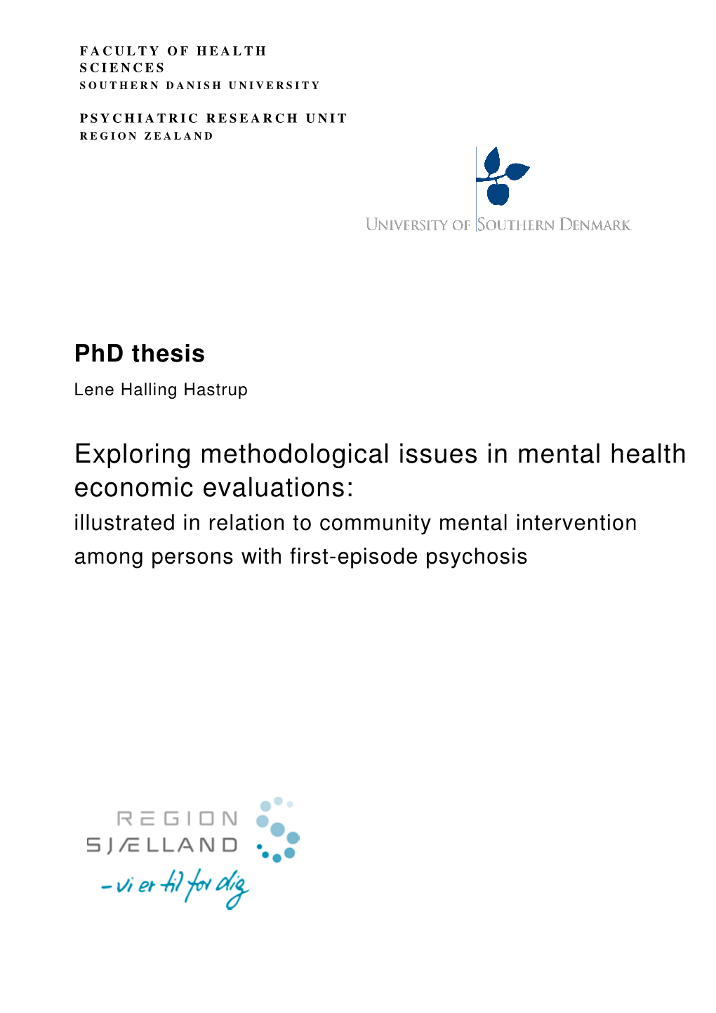 Exploring Methodological Issues in Mental Health