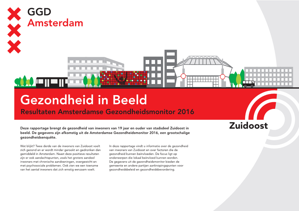 Zuidoost Resultaten Amsterdamse Gezondheidsmonitor 2016