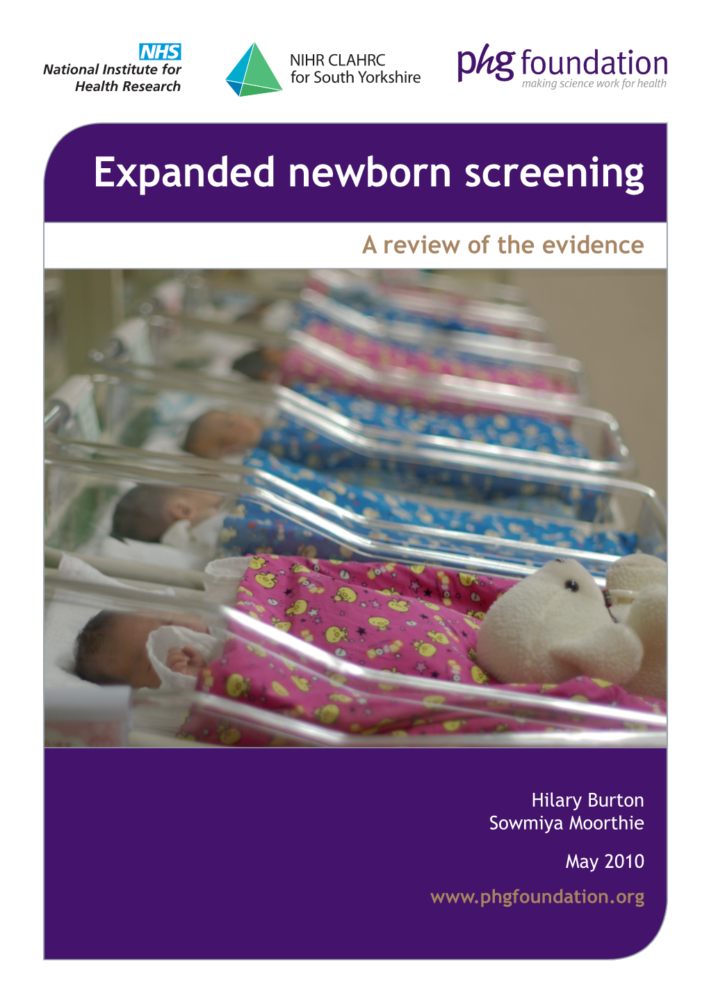 Expanded Newborn Screening a Review of the Evidence