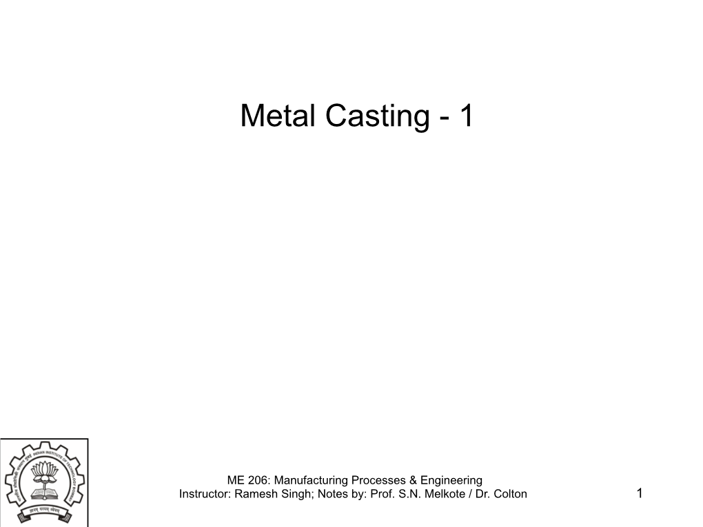 Metal Casting - 1