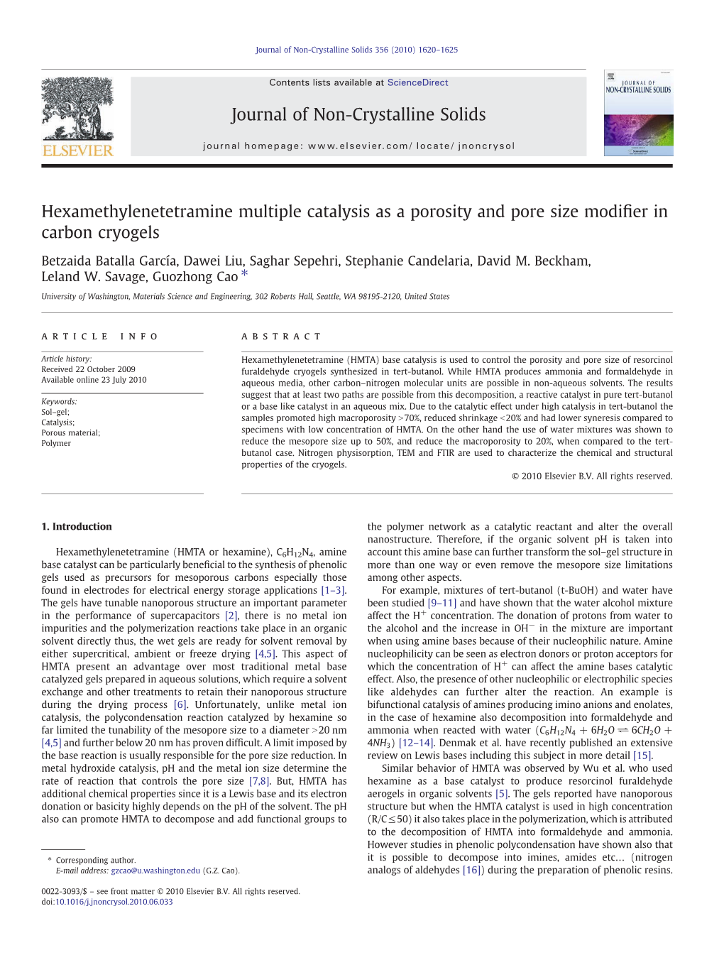 Hexamethylenetetramine Multiple Catalysis As a Porosity and Pore Size Modifier in Carbon Cryogels