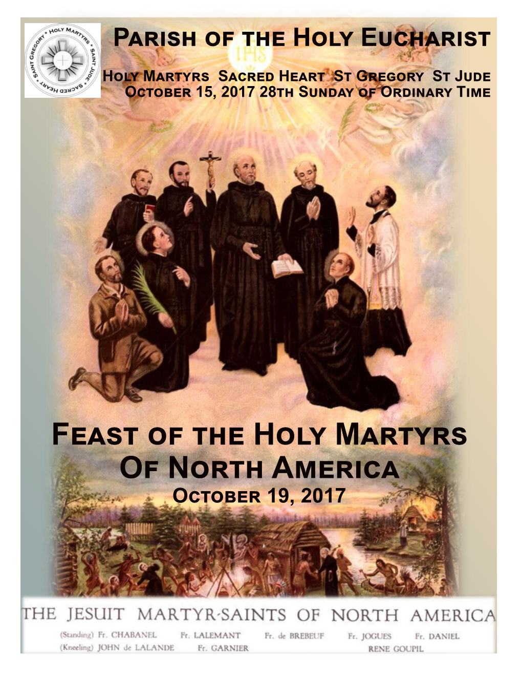 Feast of the Holy Martyrs of North America October 19, 2017